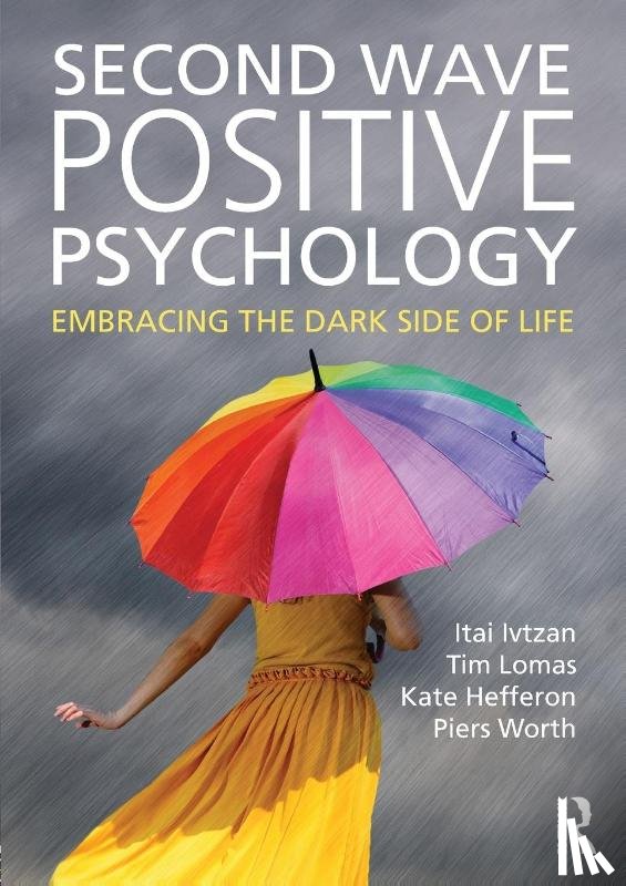Ivtzan, Itai (senior lecturer, Lomas, Tim (lecturer at the University of East London, Hefferon, Kate (k.hefferon@uel.ac.uk Undeliverable Oct 20 - Case 01683108), Worth, Piers (Chartered Psychologist - Second Wave Positive Psychology