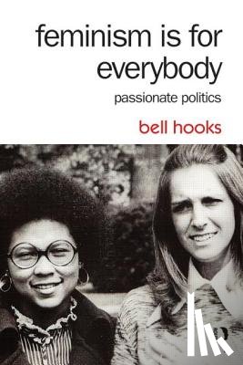 Hooks, Bell - Hooks, B: Feminism is for Everybody