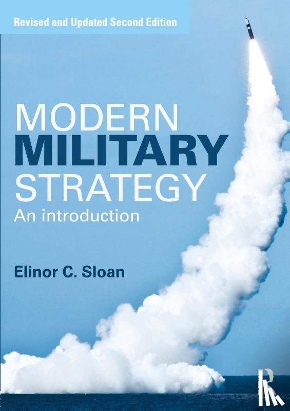 Sloan, Elinor C. (Carleton University - Modern Military Strategy
