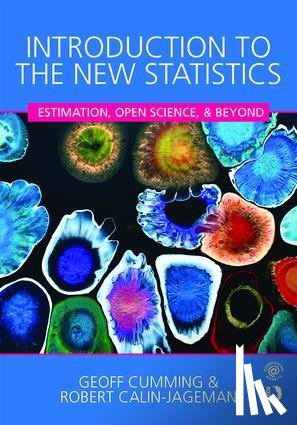 Cumming, Geoff, Calin-Jageman, Robert - Introduction to the New Statistics