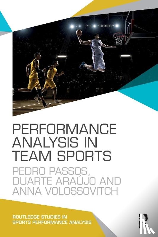 Passos, Pedro (University of Lisbon, Araujo, Duarte (University of Lisbon, Volossovitch, Anna (University of Lisbon - Performance Analysis in Team Sports