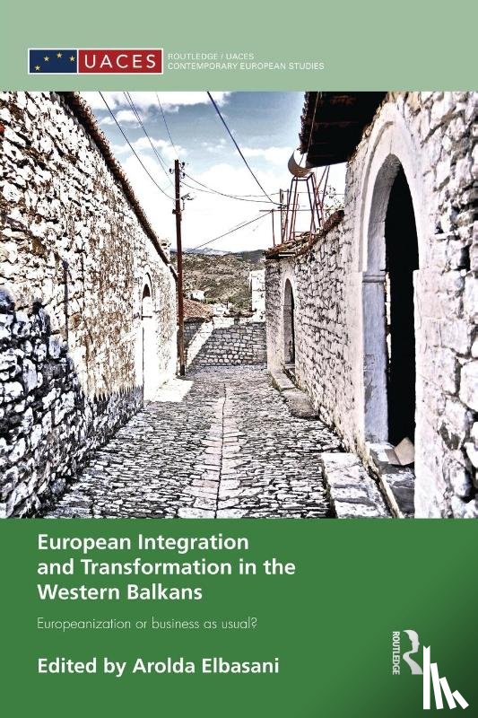  - European Integration and Transformation in the Western Balkans