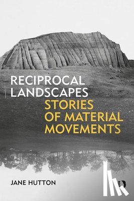 Hutton, Jane (University of Waterloo - Reciprocal Landscapes