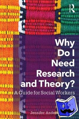 Anderson-Meger, Jennifer - Why Do I Need Research and Theory?