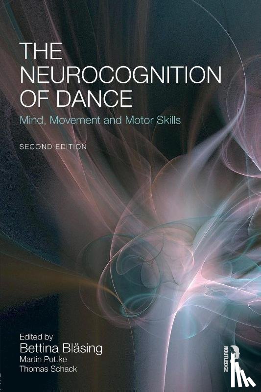  - The Neurocognition of Dance