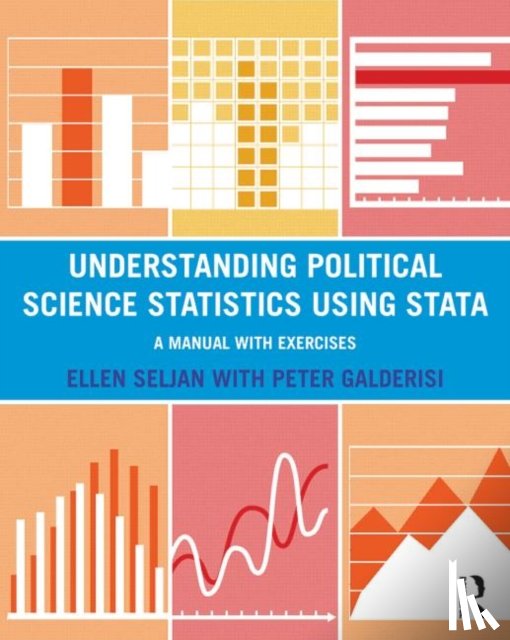 Seljan, Ellen (Lewis and Clark College, Galderisi, Peter (University of California - Understanding Political Science Statistics using Stata