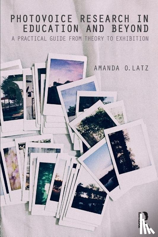 Latz, Amanda O. (Ball State University - Photovoice Research in Education and Beyond