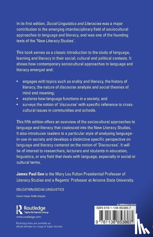 Gee, James - Social Linguistics and Literacies