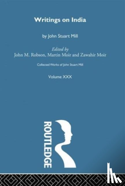  - Collected Works of John Stuart Mill