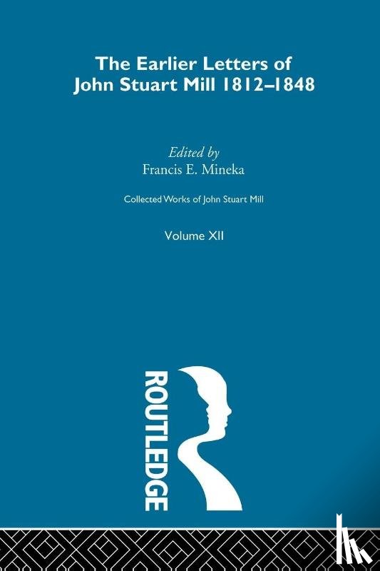  - Collected Works of John Stuart Mill