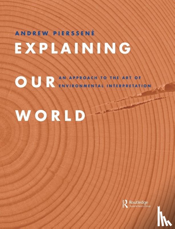 Pierssene, Andrew - Explaining Our World