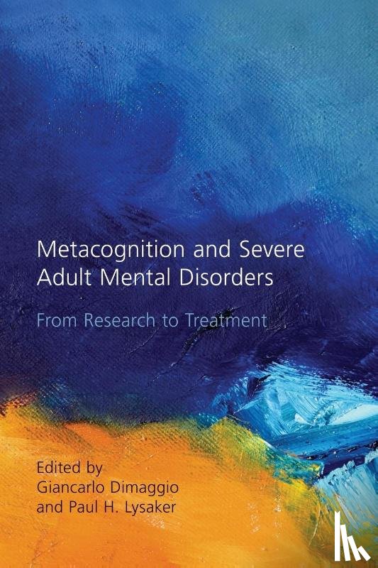  - Metacognition and Severe Adult Mental Disorders