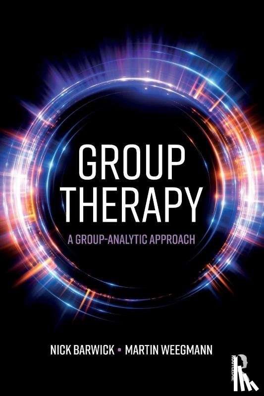 Barwick, Nick (Group Analyst, Weegmann, Martin - Group Therapy