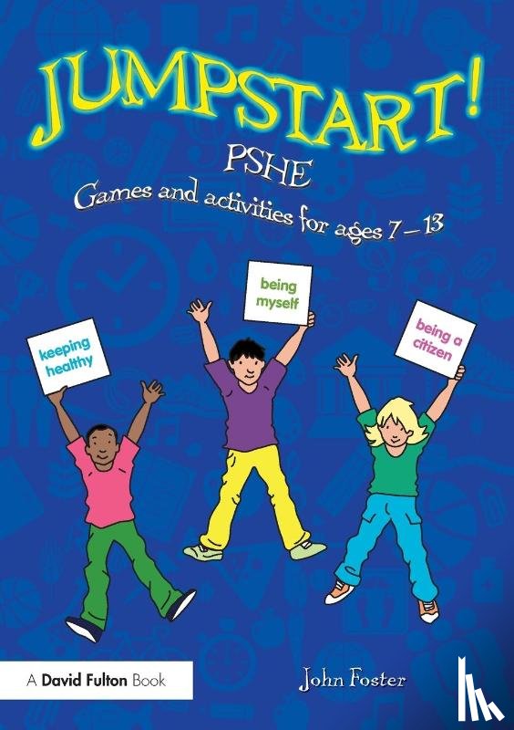 Foster, John - Jumpstart! PSHE