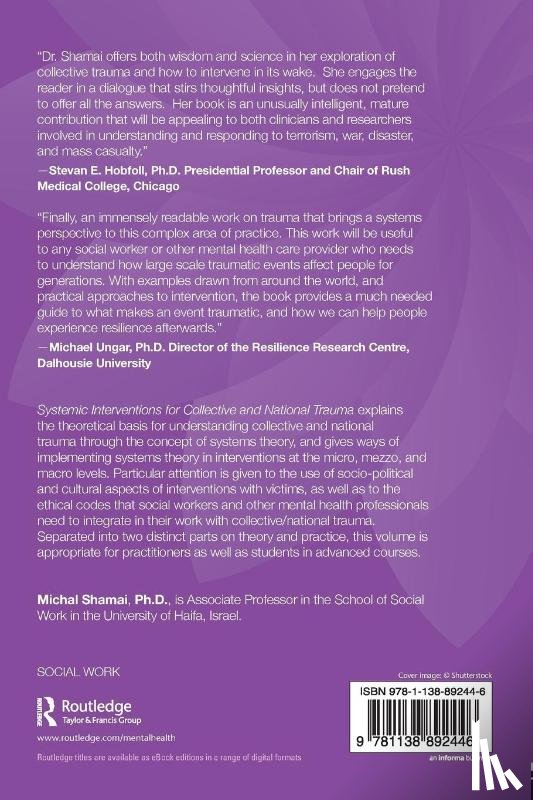 Shamai, Michal (University of Haifa - Systemic Interventions for Collective and National Trauma