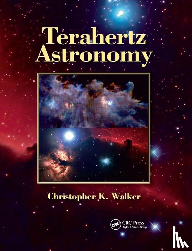 Walker, Christopher K. (University of Arizona - Terahertz Astronomy