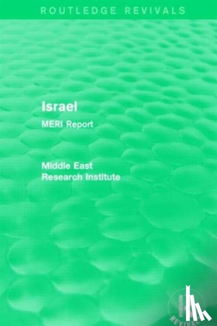 Middle East Research Institute - Israel (Routledge Revival)