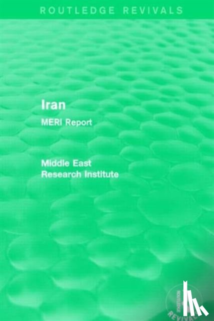 Middle East Research Institute - Iran (Routledge Revival)