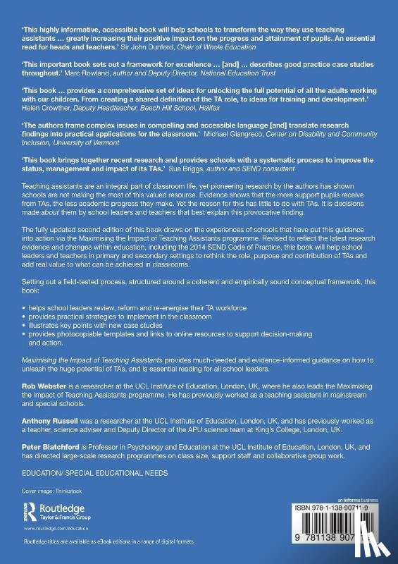 Webster, Rob (University of London, Russell, Anthony (Research Officer, Blatchford, Peter (Professor in Psychology and Education at the Institute of Education - Maximising the Impact of Teaching Assistants