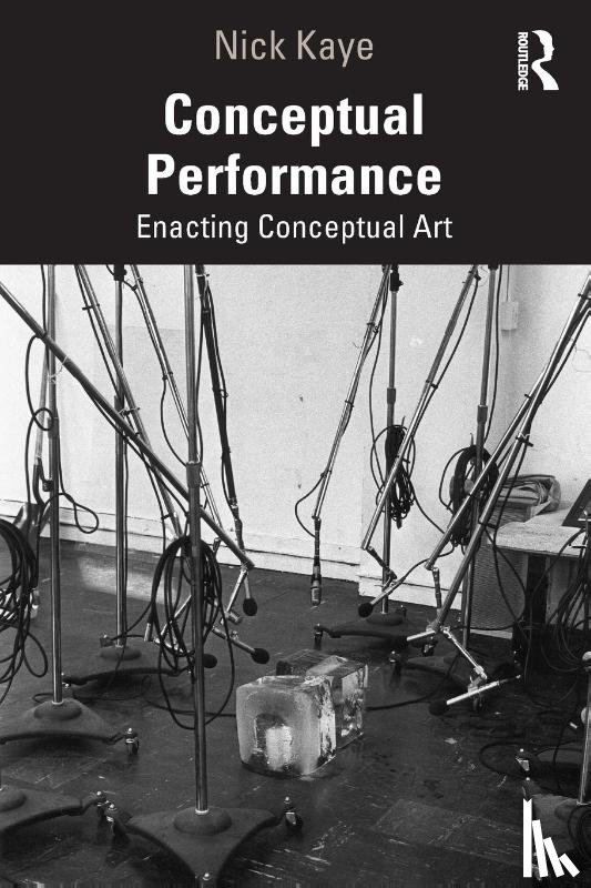 Kaye, Nick - Conceptual Performance
