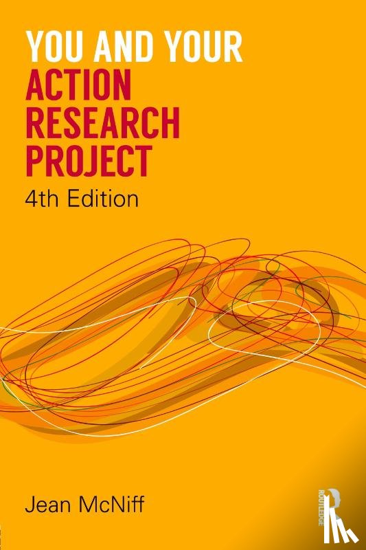 McNiff, Jean (York St John University - You and Your Action Research Project