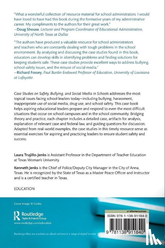 Trujillo-Jenks, Laura (Texas Women's University, Jenks, Kenneth (Chief of Police/Deputy City Manager in the City of Anna - Case Studies on Safety, Bullying, and Social Media in Schools