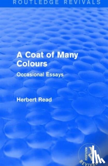 Read, Herbert - A Coat of Many Colours