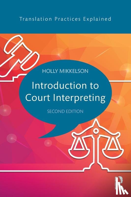 Mikkelson, Holly (Monterey Institute of International studies - Introduction to Court Interpreting