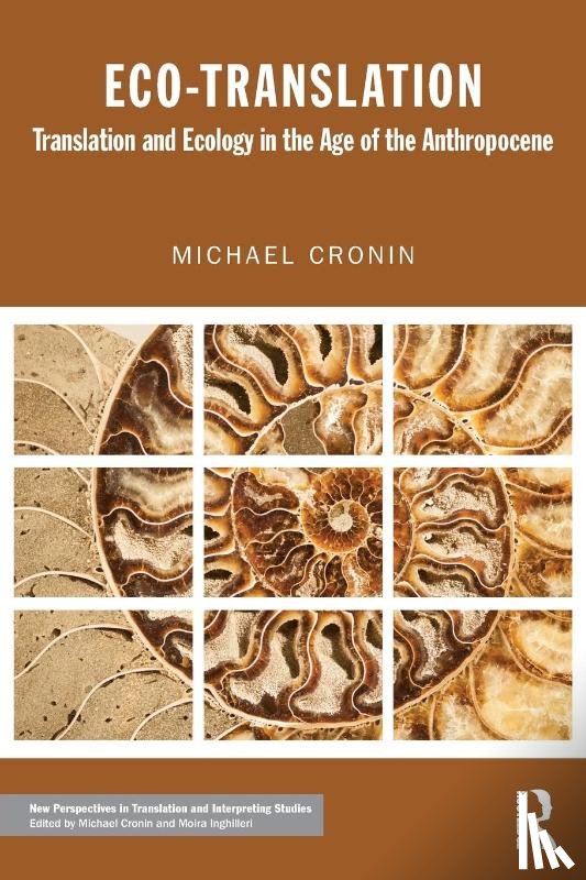 Cronin, Michael (Dublin City University - Eco-Translation