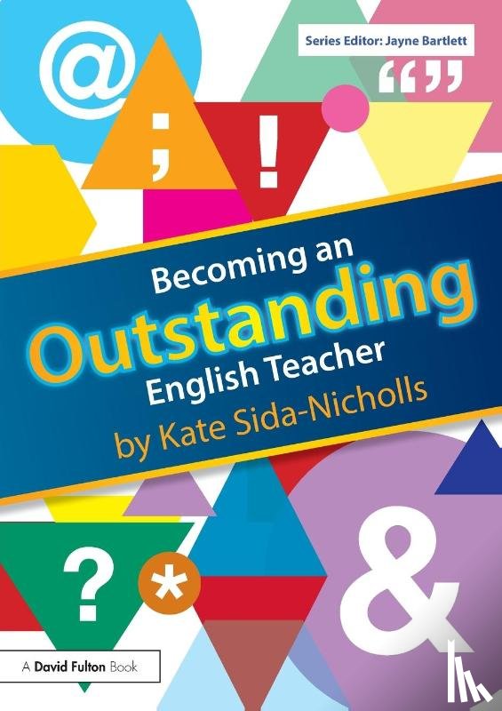 Sida-Nicholls, Kate (programme leader for a teacher training course - Becoming an Outstanding English Teacher