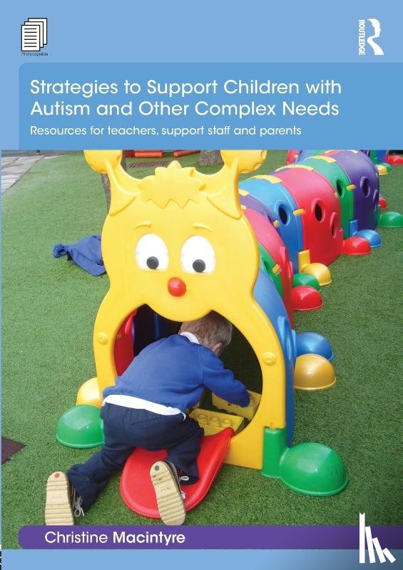 Macintyre, Christine (Moray House School of Education - Strategies to Support Children with Autism and Other Complex Needs