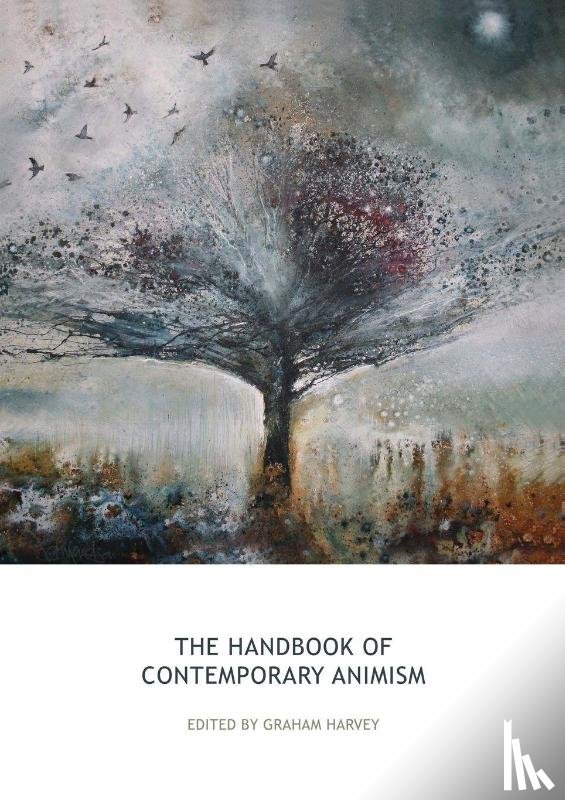Harvey, Graham - The Handbook of Contemporary Animism
