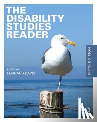 Lennard J. (University of Illinois, Chicago, USA) Davis - The Disability Studies Reader
