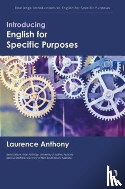 Anthony, Laurence (Waseda University, Tokyo, Japan) - INTRODUCING ENGLISH FOR SPECIFIC PURPOSES (ROUT