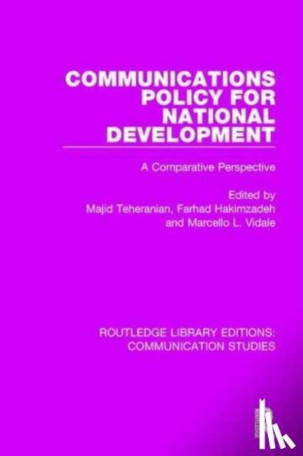  - Communications Policy for National Development