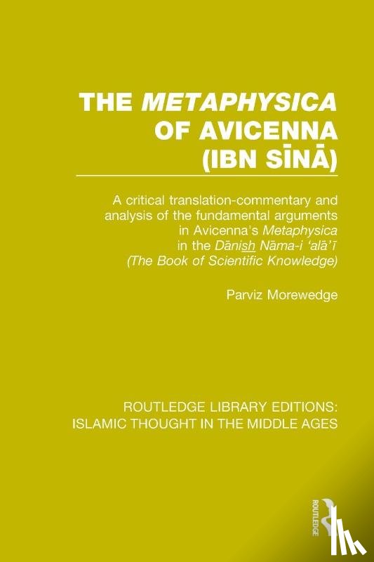 Morewedge, Parviz - The 'Metaphysica' of Avicenna (ibn Sina)