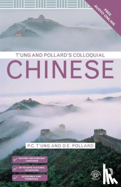 T'ung, P.C., Pollard, D.E. - T'ung & Pollard's Colloquial Chinese