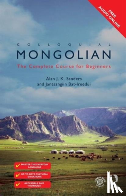 Bat-Ireedui, Jantsangiyn, Sanders, Alan J K - Colloquial Mongolian