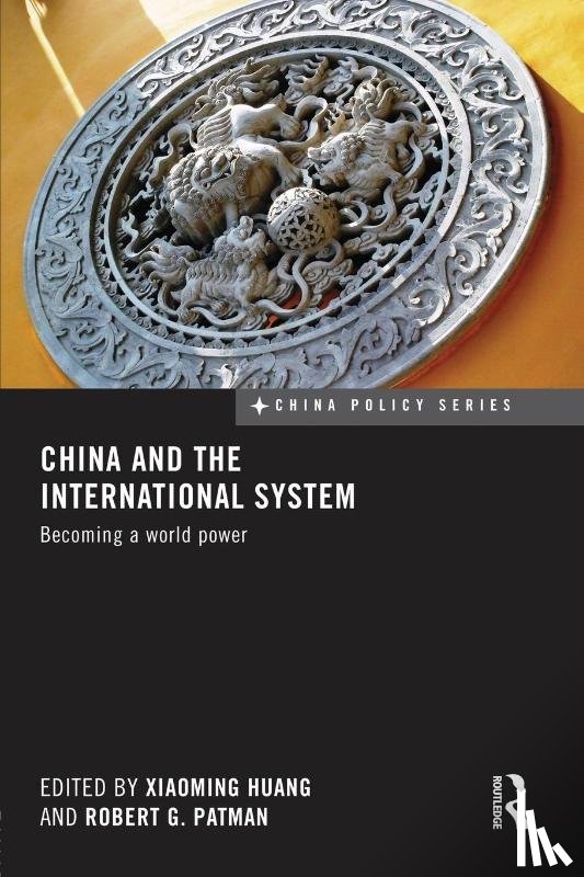  - China and the International System