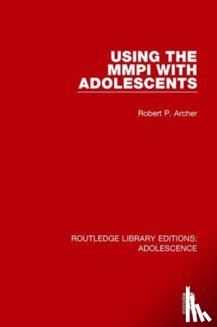 Archer, Robert (Eastern Virginia Medical School - Using the MMPI with Adolescents