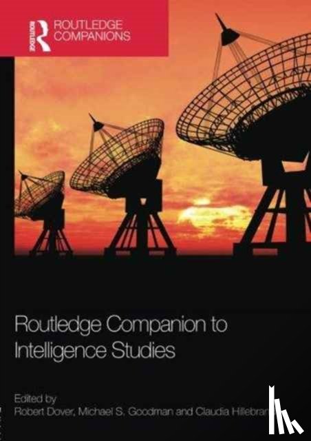  - Routledge Companion to Intelligence Studies