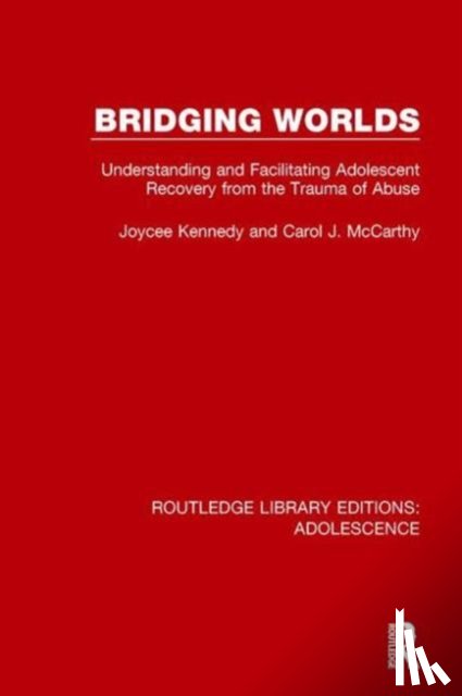 Kennedy, Joycee, McCarthy, Carol J. - Bridging Worlds