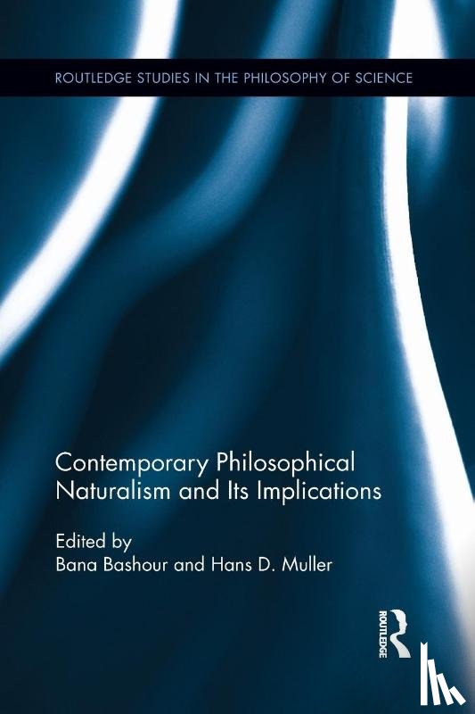  - Contemporary Philosophical Naturalism and Its Implications