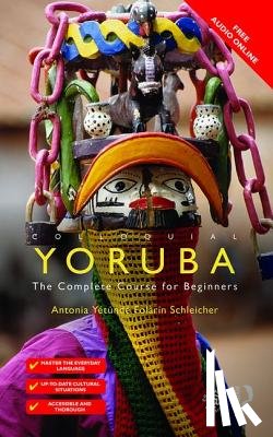 Schleicher, Antonia Yetunde Folarin - Colloquial Yoruba