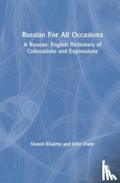 Khairov, Shamil (University of Glasgow, Dunn, John (University of Glasgow - Russian For All Occasions
