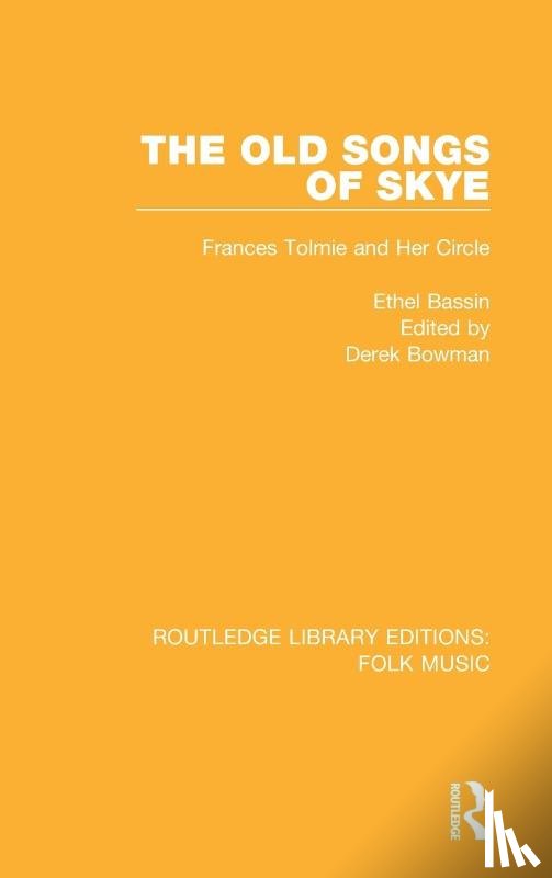 Bassin, Ethel - The Old Songs of Skye