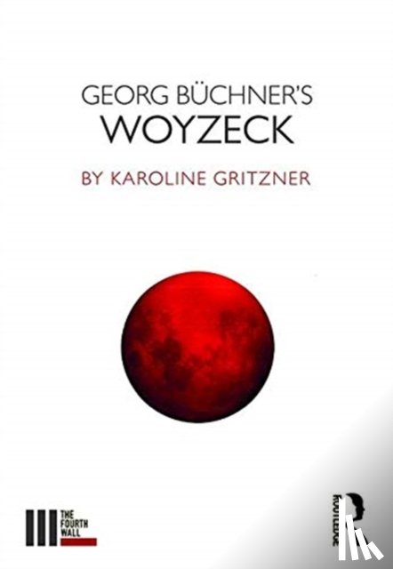 Gritzner, Karoline - Georg Buchner's Woyzeck