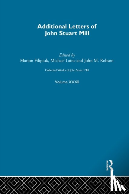 - Collected Works of John Stuart Mill
