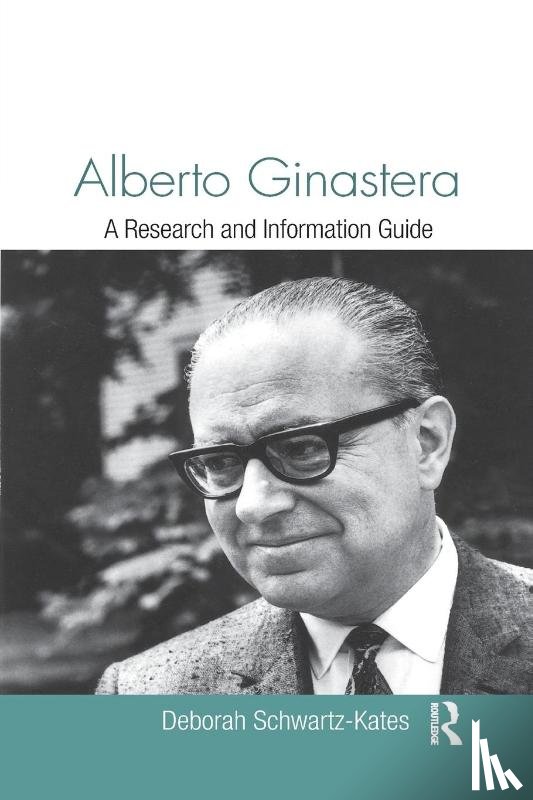 Schwartz-Kates, Deborah - Alberto Ginastera