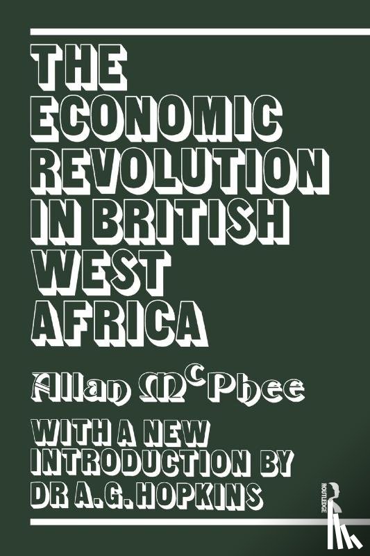 McPhee, Allan - The Economic Revolution in British West Africa